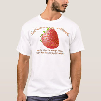 Erdbeerblondine T-Shirt
