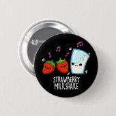 Erdbeere Milch Shake Funny Food Puff Dark BG Button (Vorne & Hinten)