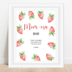 Erdbeere Mom-osa-Bar  Poster