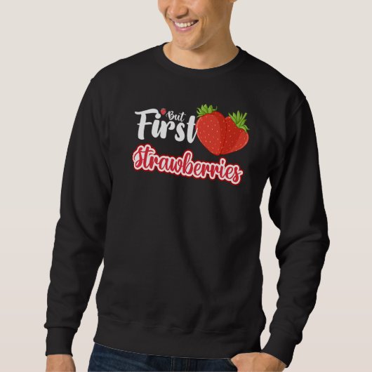 Erdbeere Obstgarten Pflanze Samen Erdbeeren Sweatshirt (Vorderseite)