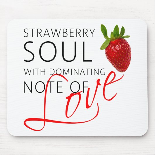 Erdbeere-Soul Mousepad (Vorne)