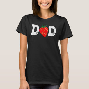 Erdbeere Vater Frucht Fruchtfruchtbarer Vatertag B T-Shirt