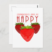 Erdbeeren machen mich glücklich postkarte (Vorne/Hinten)