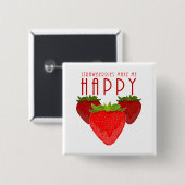 Erdbeeren machen mich glücklich Süße Erdbeere Kawa Button (Vorne & Hinten)