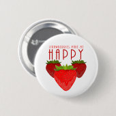 Erdbeeren machen mich glücklich Süße Erdbeere Kawa Button (Vorne & Hinten)