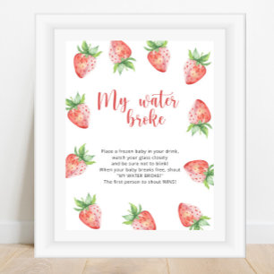 Erdbeeren - mein Wasser ist kaputt Poster