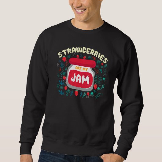 Erdbeeren sind mein Jam Berry Jam Sweatshirt (Vorderseite)