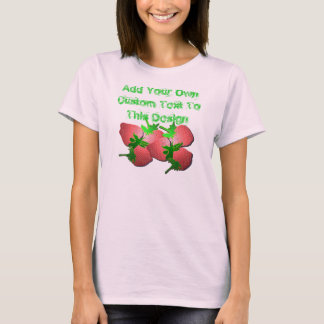 Erdbeerfelder - Dieses T-Shirt anpassen!