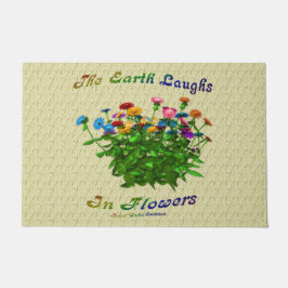 Erde lacht in Blume inspirierendes Zitat Fußmatte