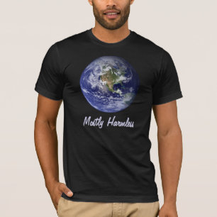 Erde - meistens harmlos T-Shirt