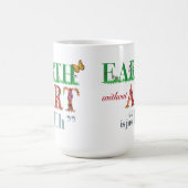 Erde ohne Kunst ist wie Spaß-Künstler-Tasse Kaffeetasse (Mittel)