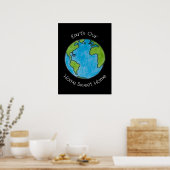 Erde Unser Zuhause Süßes Zuhause Poster (Küche)