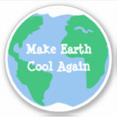 Erde wieder cool machen aufkleber (Vorderseite)