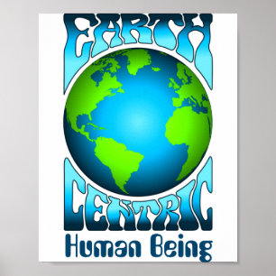 Erde-zentrischer Mensch Öko-Umwelt Retro-T-Shirt  Poster
