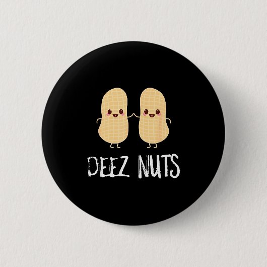 Erdnuss Essen Lustig Kawaii Süß Meme Deez Nüsse Wi Button (Vorderseite)