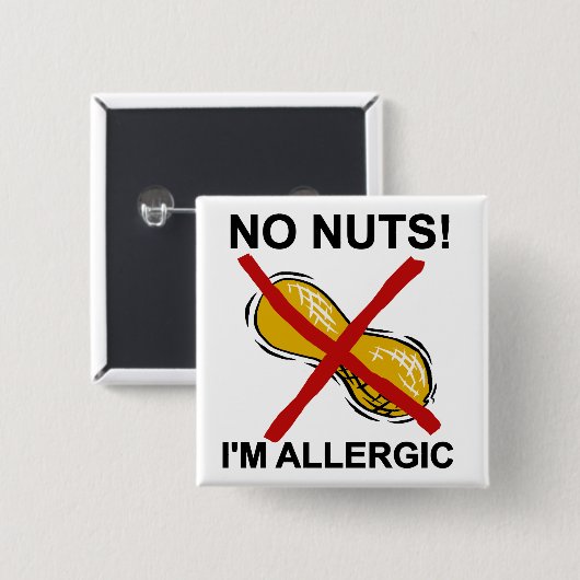 Erdnuss KEINE Nüsse bin ich allergisch Button (Vorne & Hinten)