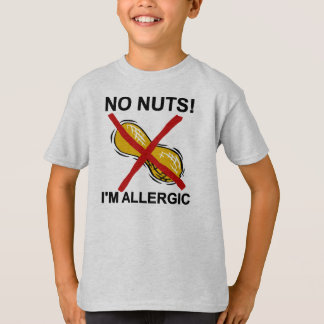 Erdnuss KEINE Nüsse bin ich allergisch T-Shirt