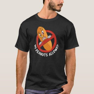 Erdnuss Lebensmittelallergie Warnhinweis T-Shirt