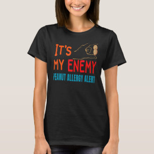 Erdnussallergie Warnhinweis 1 T-Shirt