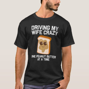 Erdnussbutter für Männer Vater in Besoldungsgruppe T-Shirt