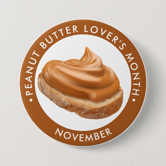 Erdnussbutter Lover Monat, Toast mit Erdnussbutter Button (Vorderseite)