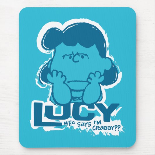 Erdnüsse | Lucy Wer sagt, ich bin Crabby? Mousepad (Vorne)