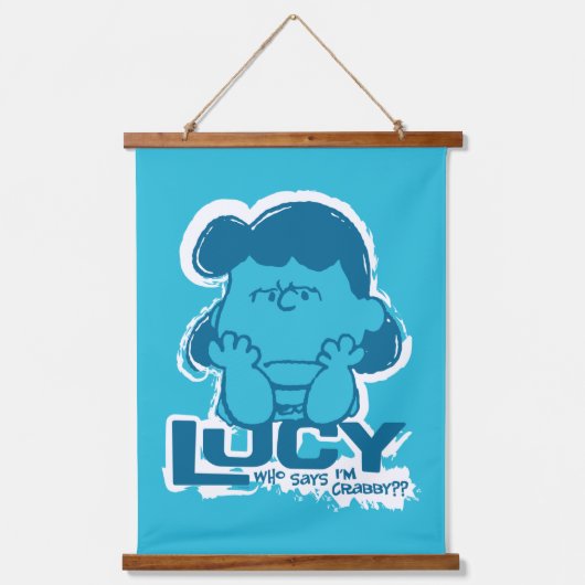 Erdnüsse | Lucy Wer sagt, ich bin Crabby? Wandteppich Mit Holzrahmen (Vorderseite)