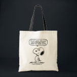 Erdnüsse | Snoopie, die man nicht das ganze Leben  Tragetasche<br><div class="desc">Snoopy,  der geliebte Beagle aus dem Peanuts Comic Strip,  bietet eine weise Perspektive,  sich durch seine humorvolle Antik und philosophische Muskeln zu sorgen. Dieses Design hat einen seiner Ratschläge.</div>
