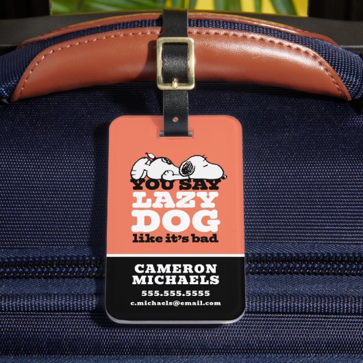 Erdnüsse | Snoopy Sie sagen Lazy Hund, als wäre es Gepäckanhänger (Vorderseite Insitu 2)