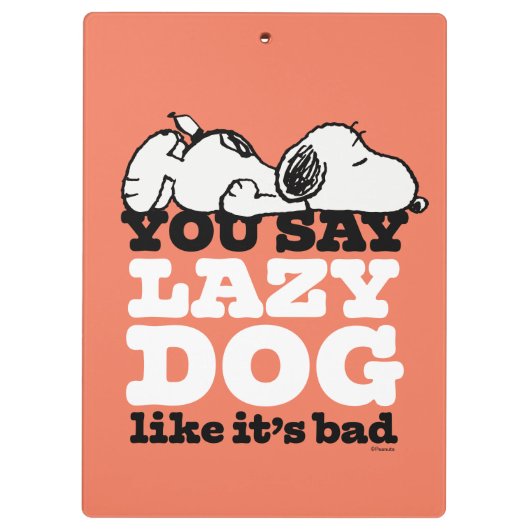 Erdnüsse | Snoopy Sie sagen Lazy Hund, als wäre es Klemmbrett (Rückseite)