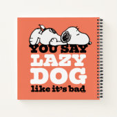 Erdnüsse | Snoopy Sie sagen Lazy Hund, als wäre es Notizblock (Rückseite)
