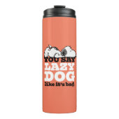 Erdnüsse | Snoopy Sie sagen Lazy Hund, als wäre es Thermosbecher (Vorderseite)