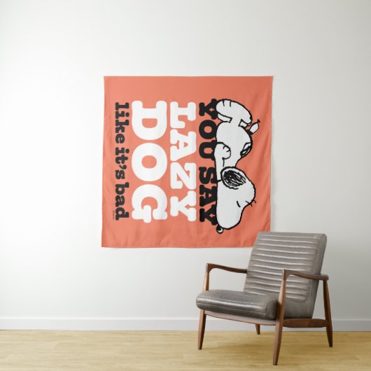 Erdnüsse | Snoopy Sie sagen Lazy Hund, als wäre es Wandteppich (Beispiel (Horizontal))