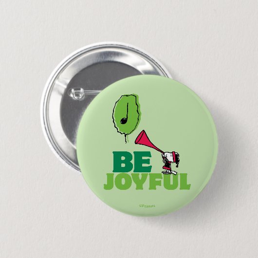 Erdnüsse | Woodstock Seien Sie froh Button (Vorne & Hinten)