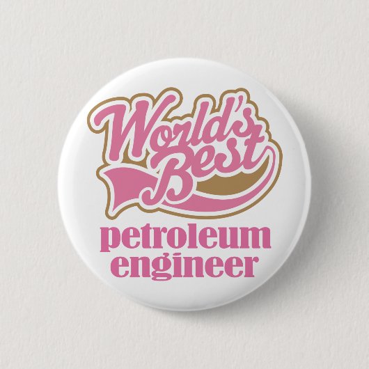 Erdöl-Ingenieur-Rosa-Geschenk Button (Vorderseite)