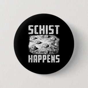 Erdwissenschaft-Humor-Kunst für Geologiestudenten  Button
