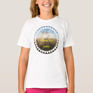 Eres Luz T-Shirt