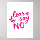 Erfahren Sie, nein zu sagen - pink Poster (Vorne)