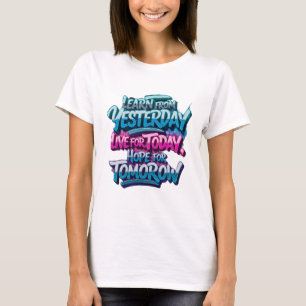 Erfahren Sie von gestern T - Shirts