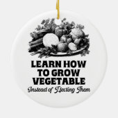 Erfahren Sie, wie man Gemüse anbaut, anstatt sich Keramik Ornament (Hinten)