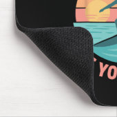 Erfasse die Welle, reite deinen Traum Mousepad (Ecke)