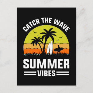 Erfasse Die Welle Sommer Stimmung-64193 Feiertagspostkarte