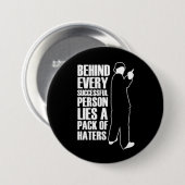 Erfolg bedeutet Hasser zu sein Button (Vorne & Hinten)