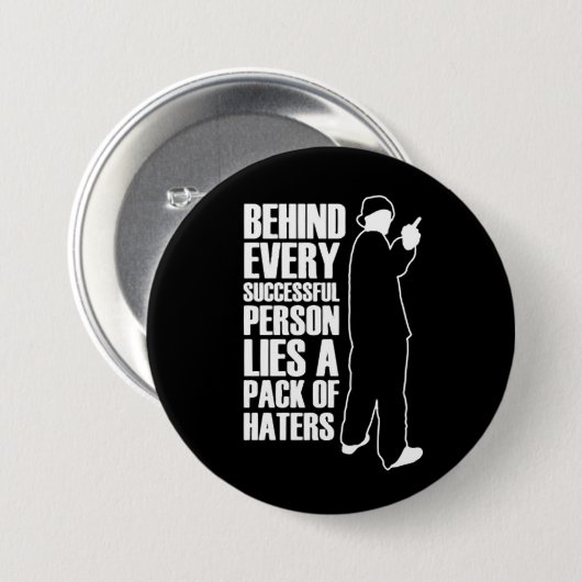 Erfolg bedeutet Hasser zu sein Button (Vorne & Hinten)