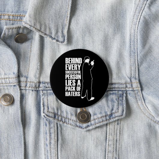 Erfolg bedeutet Hasser zu sein Button (Beispiel)