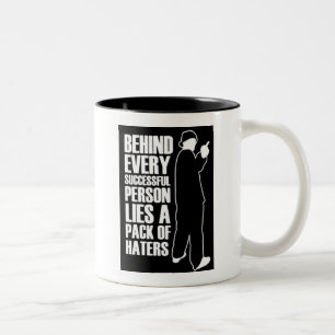 Erfolg bedeutet Hasser zu sein Zweifarbige Tasse