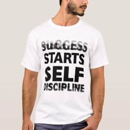 🔥 Erfolg beginnt mit Selbstdisziplin - Motivation T-Shirt