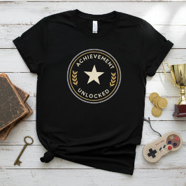 Erfolg freigeschaltet T-Shirt