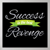 Erfolg ist die beste Rache Grün Poster (Vorne)