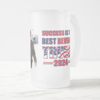 Erfolg ist die beste Rache Trump 2024 Mattglas Bierglas